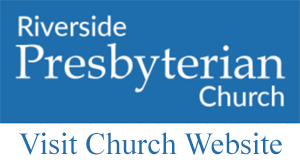 Visit the Riverside Presbyterian Church in Riverside, Illinois Website